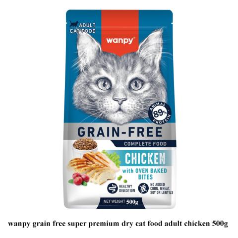 wanpy grain free super premium dry cat food adult chicken 500g